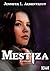 Mestiza (Covenant, #1)