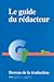 Le guide du rédacteur
