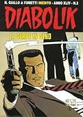 Diabolik anno XLIV n. 3: La serpe in seno
