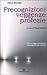 Precognizioni, veggenze, profezie by Hans Bender