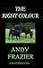 The Right Colour