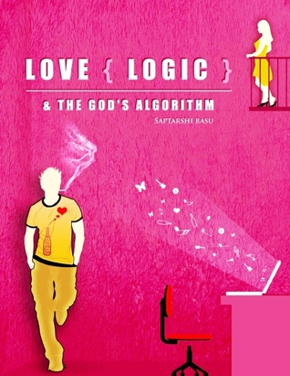 Love {Logic} & The God's Algorithm