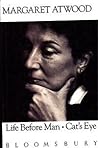 Life Before Man ; Cat's Eye