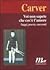Voi non sapete che cos'è l'amore by Raymond Carver