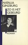 Zo is het gebeurd by Natalia Ginzburg