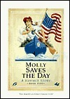 Molly Saves the Day: A Summer Story (American Girls: Molly, #5)