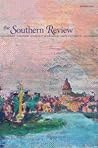 The Southern Review (Volume 47:3 Summer 2011)