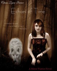 Echoes of Time (Mirror Warrior #1)