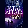 Fatal Affair by Marie Force