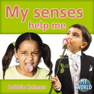 My Senses Help Me (My World - Grl D)