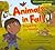Animals in Fall: Preparing for Winter (Cloverleaf Books ™ ― Fall's Here!)