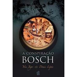A Conspiração Bosch