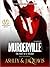 Murderville by Ashley Antoinette Murderville by Ashley Antoinette