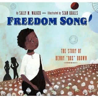 Freedom Song: The Story of Henry 