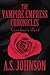 The Vampire Empress Chronicles: Caroline's Path(Empress Series, #1)