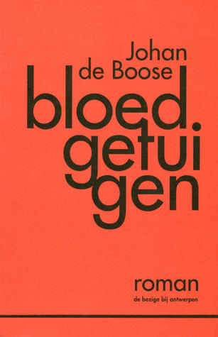 Bloedgetuigen (Paperback)