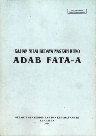 Pengkajian Nilai Budaya Naskah Kuno Adat Fata-a (Paperback)