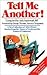 Tell Me Another!: A New Collection of After-dinner Stories from the House of Lords and the House of Commons