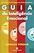 Guia da Inteligência Emocional