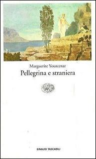 Pellegrina e straniera (Paperback)