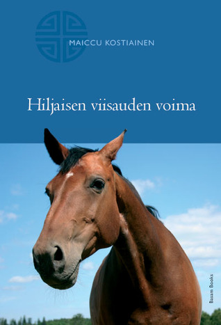 Hiljaisen viisauden voima (Paperback)