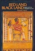 Red Land, Black Land: Daily Life in Ancient Egypt