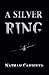 A Silver Ring