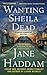 Wanting Sheila Dead (Gregor Demarkian Mystery #25)