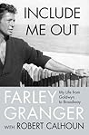 Include Me Out: My Life from Goldwyn to Broadway Book cover for Include Me Out: My Life from Goldwyn to Broadway