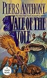 Vale of the Vole by Piers Anthony Vale of the Vole by Piers Anthony