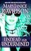 Undead and Undermined (Undead/Queen Betsy)