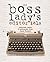 the Boss Lady's Editorials