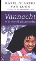 Vannacht is de wereld gek geworden
