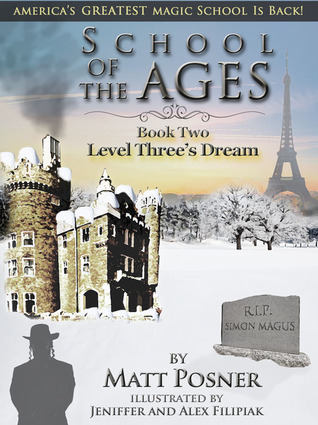 Level Three's Dream (School of Ages, #2)