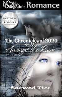 Amongst the Ruins (The Chronicles of 2020, #1)