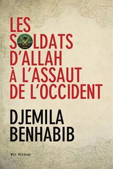 Les soldats d'Allah à l'assaut de l'Occident (Paperback)