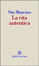 La vita autentica (Paperback)
