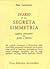 Diario di una segreta simmetria. Sabina Spielrein tra Freud e Jung
