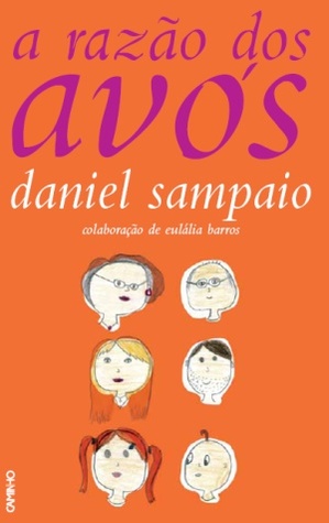 A Razão dos Avós (Paperback)