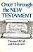 Once Through the New Testament
