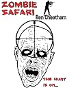 Zombie Safari by Ben Cheetham