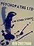 Psychopaths Ltd: and Other ...