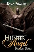 Hunter Angel, Midnight Gamble