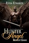 Hunter Angel, Midnight Gamble (Immortal Pleasures, #3) Hunter Angel, Midnight Gamble (Immortal Pleasures, #3)