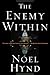 The Enemy Within by Noel Hynd