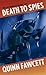 Death to Spies (Ian Fleming...