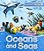 Explorers: Oceans and Seas: Oceans and Seas
