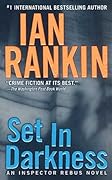 Set in Darkness (Inspector Rebus, #11)