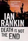 Death Is Not the End