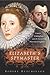 Elizabeth's Spymaster: Fran...